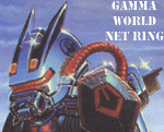 Gamma World Net Ring